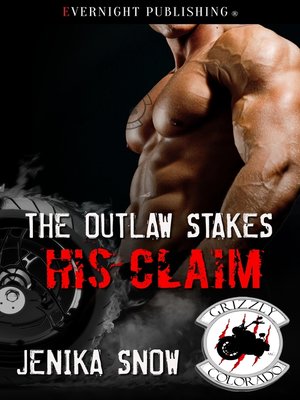 cover image of The Outlaw Stakes His Claim